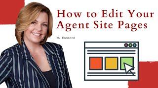 KW Command Agent Sites | How To Edit Agent Site Pages (In Designs!)