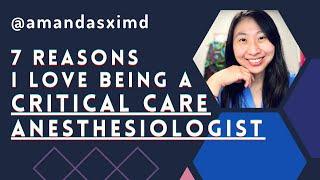 7 reasons I love being a critical care anesthesiologist [ICU doctor/intensivist + anesthesiologist]