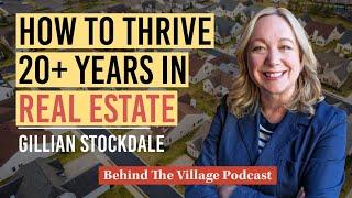 Behind the Scenes of A Real Estate Agent | Gillian Stockdale