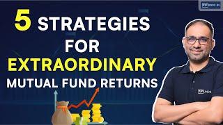 Unlock Extraordinary Returns: 5 Advanced Mutual Fund Investment Strategies | ZFunds