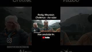 Rocky Mountain Christmas - OUT NOW!