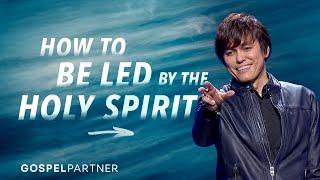 How To Be Led By The Holy Spirit | Gospel Partner Excerpt | Joseph Prince