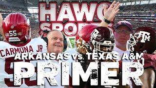 Arkansas vs. Texas A&M PRIMER