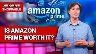 Is Amazon Prime worth it? Everything to know about the membership