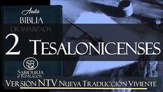 2 TESALONICENSES   AUDIO BIBLIA DRAMATIZADA  NTV