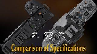 Nikon Z30 vs. Nikon Zfc: A Comparison of Specifications