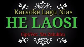 Karaoke Lagu Nias || he laosi @aekhudo