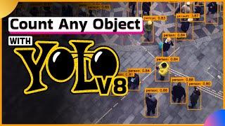 Count Any Object | Using Yolo V8 & Supervision - 10 min tutorial