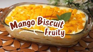 Mango Biscuit Fruity | Delicious Sweet Dessert Recipe | My Kitchen Vlog