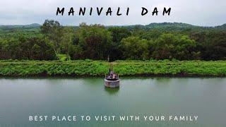 Hidden Place to Visit with your Family near Malshej Ghat - Manivali Dam | Heaven of Maharashtra