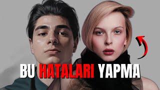 Kadınlar Onlarla GERÇEKTEN Nasıl Konuşmanı İstiyor (YAYGIN YAPILAN HATALAR)