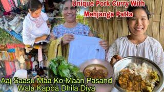 Aaj Saasu Maa Ko Maan Pasand Wala Kapda Dhila Diya|| Unique Pork Curry Pakhaya