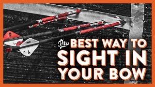 The Best Way to Sight in Your Bow