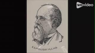 Elias Selah Holliday – "his is a sturdy American character and a stalwart patriotism"