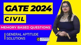 GATE 2024 || CIVIL || GENERAL APTITUDE || MEMORY BASED QUESTIONS || SOLUTIONS