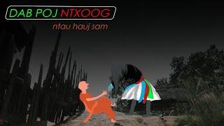 dab neeg Hauj Sam Raug Poj Ntxoog ntau (15, March, 2024)