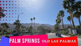 Palm Springs Old Las Palmas