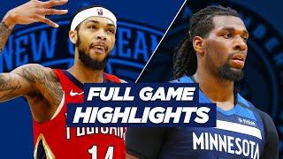 NEW ORLEANS PELICANS vs TIMBERWOLVES FULL GAME HIGHLIGHTS | 2021 NBA SEASON