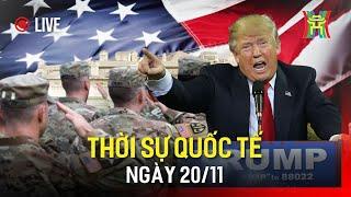 THỜI SỰ QUỐC TẾ: Ông Trump tuyên bố cực gắt, lính Mỹ chuẩn bị đối đầu với hàng triệu người nhập cư