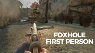 First Person Mode In Foxhole!!