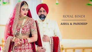 SIKH WEDDING FILM 2021 | ASHA & PARDEEP  | GURDWARA KARAMSAR ILFORD | ROYAL BINDI FILMS | LONDON