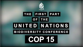 Part 1 of the UN Biodiversity Conference (#COP15)