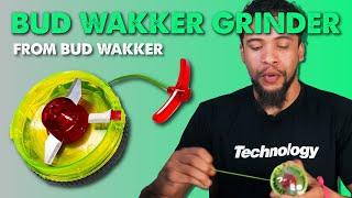 Bud Wakker Grinder | Medical Marijuana Product Review | Bud Wakker