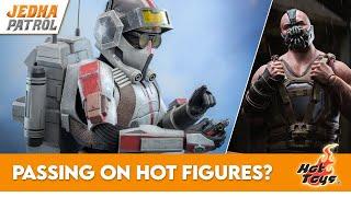 Hot Toys I’m Not Buying (and Why You Shouldn’t Either)