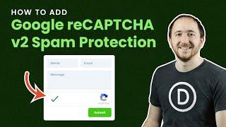 How To Add Google reCAPTCHA v2 Checkbox Spam Protection To The Divi Contact Form Module