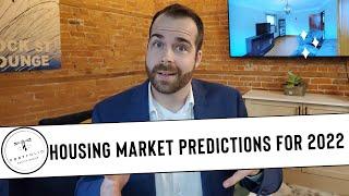  Housing Market Predictions for 2022