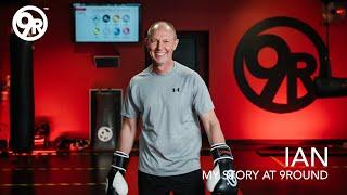 Ian | My story at 9ROUND