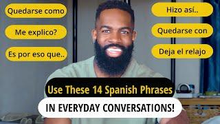 14 Must Know Spanish Phrases for Everyday Conversations