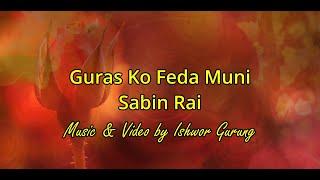 Gurasa Ko Feda Muni by Sabin Rai (Karaoke)