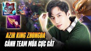 BOY1CHAMP AZIR TRUNG QUỐC ZHONGDA VÀ GAME ĐẤU GÁNH TEAM MÃN NHÃN VỚI KÈO ĐẤU GẶP LISSANDRA