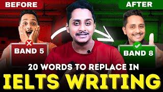 20 Words to Replace in IELTS Writing Essays!