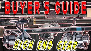 BUYER'S GUIDE: ULTRA HIGH END RODS AND REELS!! (NO LIMITS ON PRICE!!)