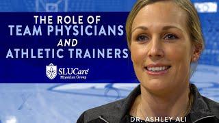 What Athletic Trainers & Team Physicians Do and the Important Role They Play