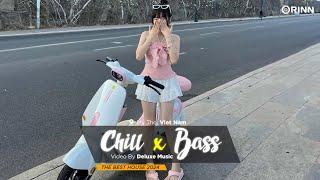 CHILL BASS 2024 - MIXTAPE VIET DEEP 2024 HOUSE LAK TIKTOK - NHẠC DEEP HOUSE REMIX 2024 HAY NHẤT