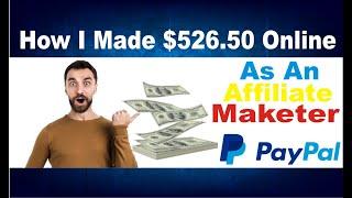 How I Made $526.50 Online As A Beginner | With Free Traffic