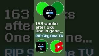 163 weeks after Sky One is gone... #shorts