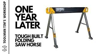 TOUGHBUILT FOLDING SAWHORSE/JOB SITE TABLE C600 - One Year Later Review