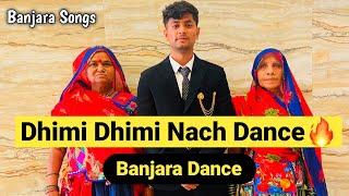 Dhimi Dhimi Nach Banjara Dance | Banjara Dance | Dhimi Dhimi Nach Song Dance Steps