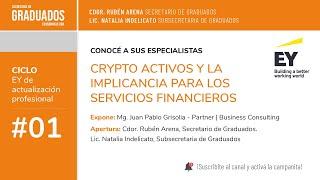 #01 Crypto activos y la implicancia para los servicios financieros - Económicas UBA