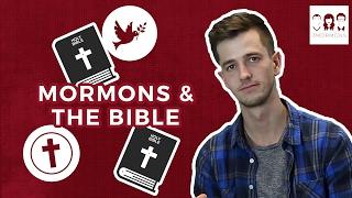 Mormons and the Bible | 3 Mormons