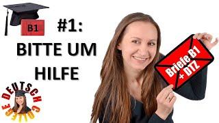 B1-/DTZ-BRIEFE SCHREIBEN #1: BITTE UM HILFE (2 Bsp-Briefe und Musterformulierungen) - Deutsch lernen