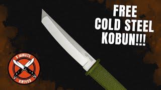  Get a FREE Cold Steel Kobun! Here’s How… 