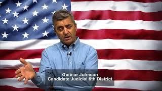 Meet the Candidates - Gunnar Johnson - Candidate for Minnesota 6th Judicial District