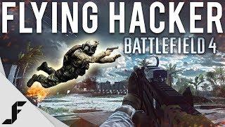 THE FLYING HACKER - Battlefield 4