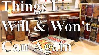 What I Will & Won't Can Again With Linda's Pantry