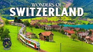 15 Unique Places in Switzerland - Wonders of Switzerland